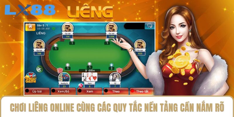Chơi liêng online cùng các quy tắc nền tảng cần nắm rõ