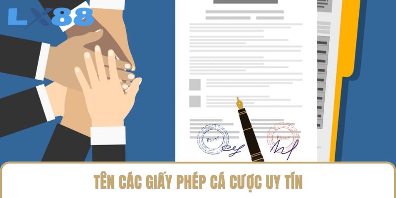Tên các giấy phép cá cược uy tín